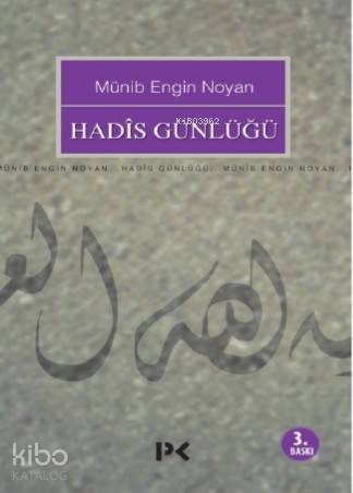 Hadis Günlüğü | Münib Engin Noyan | Profil Yayıncılık