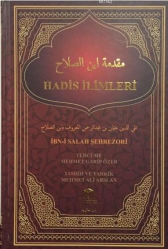 Hadis İlimleri | İbn-i Salah Şehrezori | Mütercim Yayınları