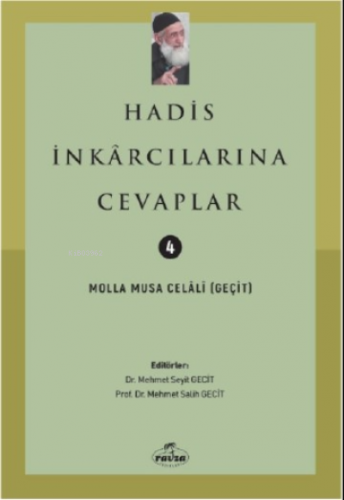 Hadis İnkarcılarına Cevaplar | Molla Musa Celali | Ravza Yayınları