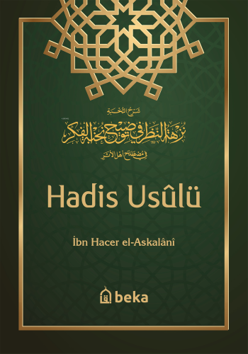 Hadis Usulü | İbn Hacer El-Askalani | Beka Yayınları