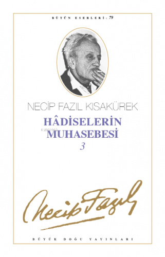 Hadiselerin Muhasebesi 3 (Kod:68) | Necip Fazıl Kısakürek | Büyük Doğu