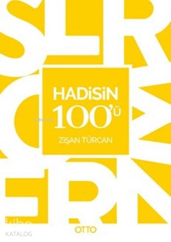 Hadisin 100'ü | Zişan Türcan | Otto Yayınları