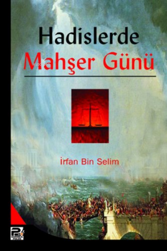 Hadislerde Mahşer Günü | İrfan Bin Selim | Karınca & Polen Yayınları