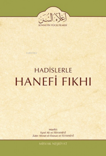 Hadislerle Hanefi Fıkhı 10. Cilt | Eşref Ali Et-Tehanevî | Misvak Neşr