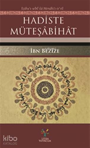 Hadiste Müteşabihat | Ibn Bezize | Litera Yayıncılık