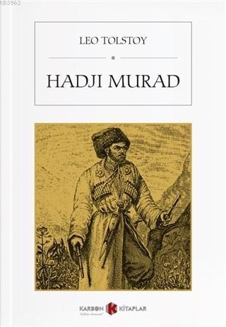 Hadji Murad | Lev Nikolayeviç Tolstoy | Karbon Kitaplar