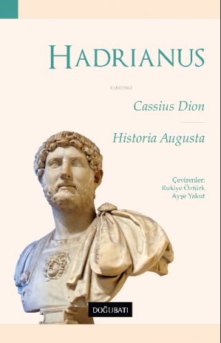 Hadrianus | Historia Augusta | Doğu Batı Yayınları