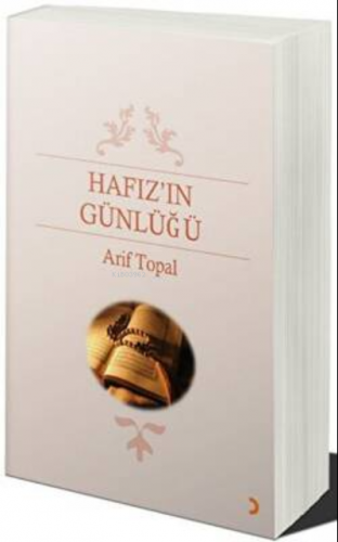 Hafız’ın Günlüğü | Arif Topal | Cinius Yayınları