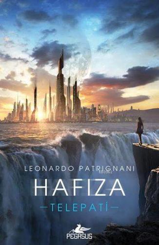 Hafıza; Telepati 2 | Leonardo Patrignani | Pegasus Yayıncılık