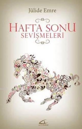 Hafta Sonu Sevişmeleri | Jülide Emre | Asi Kitap Yayınları