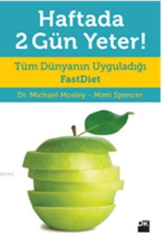 Haftada 2 Gün Yeter; Tüm Dünyanın Uyguladığı FastDiet ile kilolara Yet