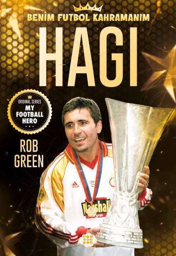 Hagi;Benim Futbol Kahramanım | Rob Green | Dokuz Çocuk