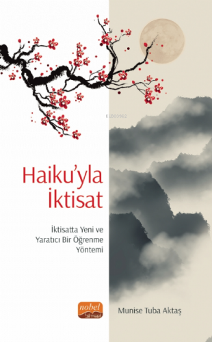 Haiku’yla İktisat: İktisatta Yeni ve Yaratıcı Bir Öğrenme Yöntemi | Mu