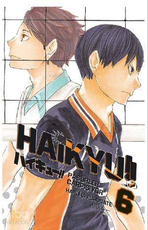 Haikyu!! 6. Cilt: Pasörler Çarpışıyor | Haruiçi Furudate | Gerekli Şey