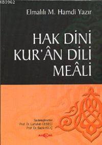 Hak Dini Kur´an Dili Meali | Elmalılı Muhammed Hamdi Yazır | Akçağ Bas