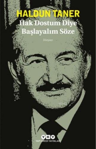 Hak Dostum Diye Başlayalım Söze | Haldun Taner | Yapı Kredi Yayınları 