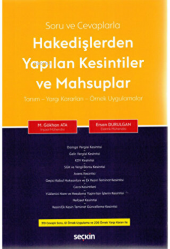 Hakedişlerden Yapılan Kesintiler ve Mahsuplar Tanım - Yargı Kararları 