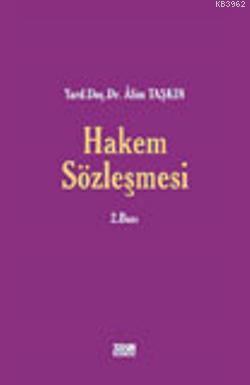 Hakem Sözleşmesi | Alim Taşkın | Turhan Kitabevi