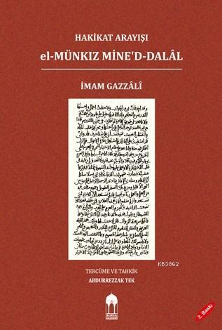 Hakikat Arayışı el-Münkız Mine'd-Dalâl (Türkçe=Arapça); El-Münkız Mine