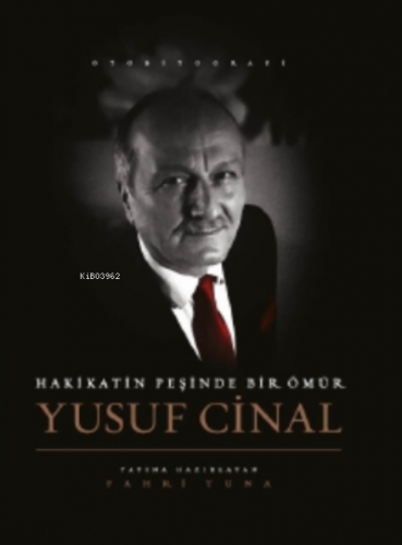 Hakikat Peşinde Bir Ömür | Fahri Tuna | Zinde Yayınevi