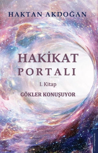 Hakikat Portalı | Haktan Akdoğan | Destek Yayınları