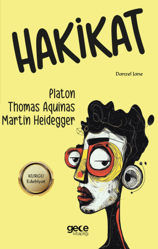 Hakikat | Martin Heidegger | Gece Kitaplığı Yayınları