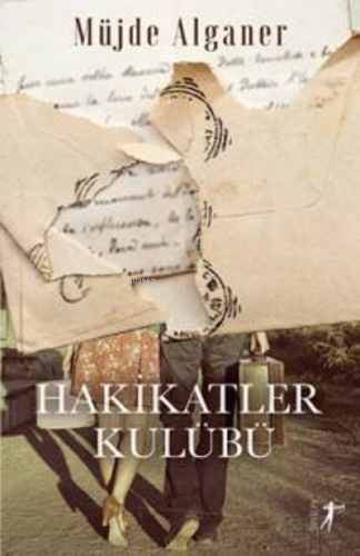 Hakikatler Kulübü | Müjde Alganer | Artemis Yayınları