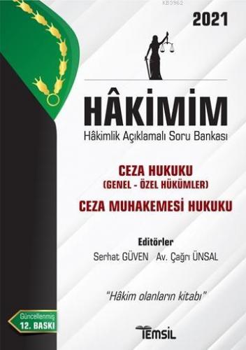 Hâkimim - Hakimlik Açıklamalı Soru Bankası; Ceza Hukuku (Genel-Hükümle