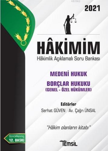 Hâkimim - Hakimlik Açıklamalı Soru Bankası; Medeni Hukuk Borçlar Hukuk