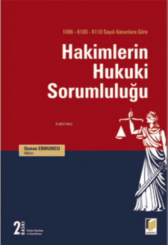 Hakimlerin Hukuki Sorumluluğu | Osman Ermumcu | Adalet Yayınevi