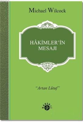 Hakimler'in Mesajı; Artan Lütüf | Michael Wilcock | Haberci Basın Yayı