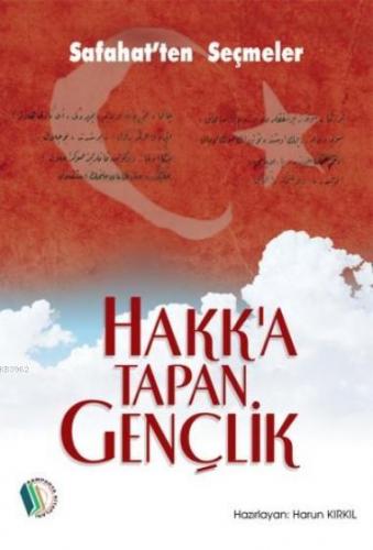 Hakk'a Tapan Gençlik | Harun Kırkıl | Erkam Yayınları - (Kampanya)