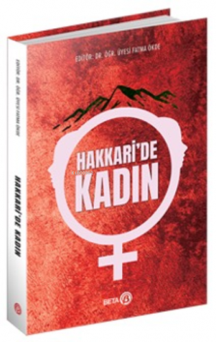 Hakkari’de Kadın | Fatma Ökde | Beta Akademik