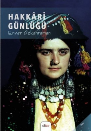 Hakkari Günlüğü | Enver Özkahraman | Sitav Yayınevi