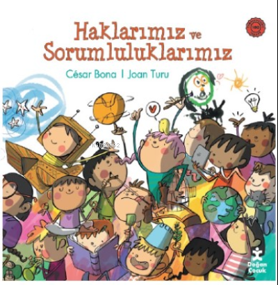 Haklarımız Ve Sorumluluklarımız | Joan Turu | Doğan Egmont Yayıncılık