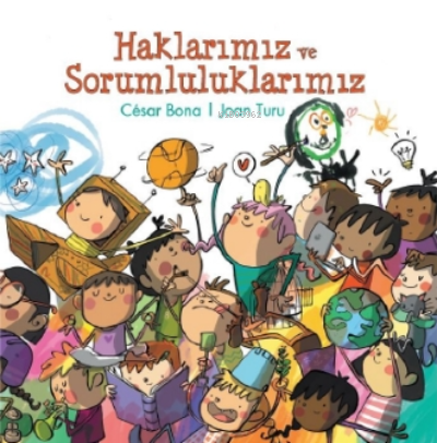 Haklarımız ve Sorumluluklarımız | Joan Turu | Doğan Kitap