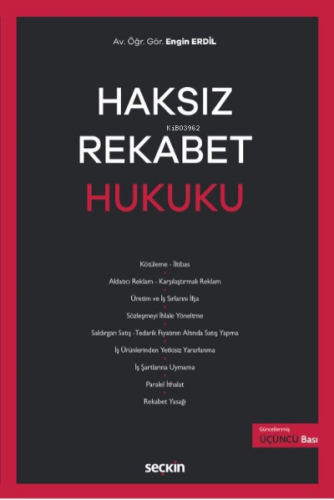 Haksız Rekabet Hukuku | Engin Erdil | Seçkin Yayıncılık