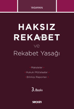 Haksız Rekabet ve Rekabet Yasağı | Hamdi Yasaman | Seçkin Yayıncılık