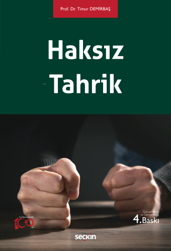 Haksız Tahrik | Timur Demirbaş | Seçkin Yayıncılık