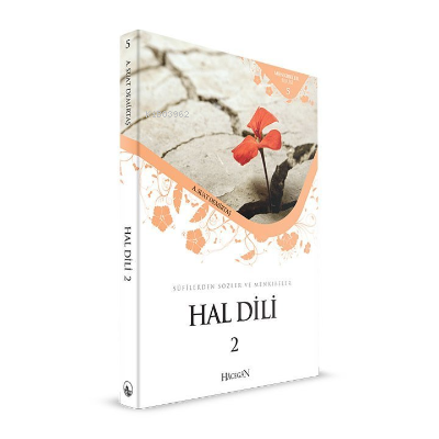 Hal Dili 2 Sufilerden Sözler ve Menkıbeler - Menkıbeler Serisi 5 | A. 