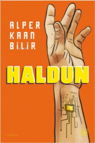 Haldun | Alper Kaan Bilir | İthaki Yayınları