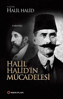 Halil Halid'in Mücadelesi | Halil Halid | Yakın Plan Yayınları