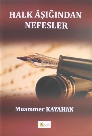 Halk Aşığından Nefesler | Muammer Kayahan | Klasör Yayıncılık