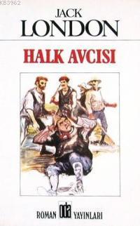 Halk Avcısı | Jack London | Oda Yayınları