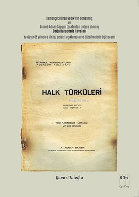 Halk Türküleri - Yedi Karadeniz Türküsü ve Bir Horon | Yavuz Daloğlu |