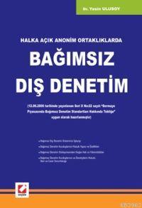 Halka Açık Anonim Ortaklıklarda Bağımsız Dış Denetim | Yasin Ulusoy | 