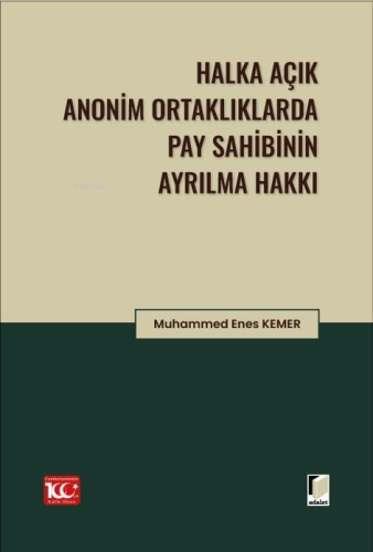 Halka Açık Anonim Ortaklıklarda Pay Sahibinin Ayrılma Hakkı | Muhammet