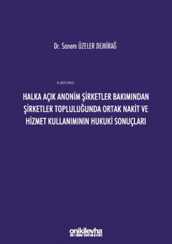 Halka Açık Anonim Şirketler Bakımından Şirketler Topluluğunda Ortak Na