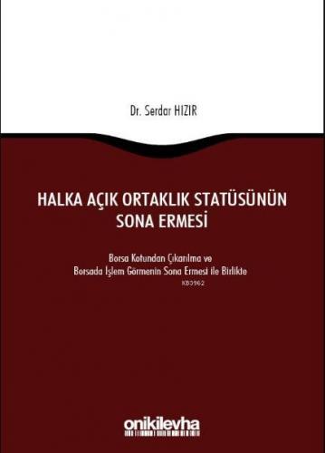 Halka Açık Ortaklık Statüsünün Sona Ermesi | Serdar Hızır | On İki Lev