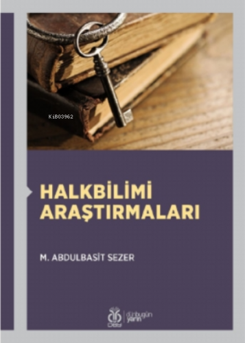 Halkbilimi Araştırmaları | M. Abdulbasit Sezer | DBY Yayınları